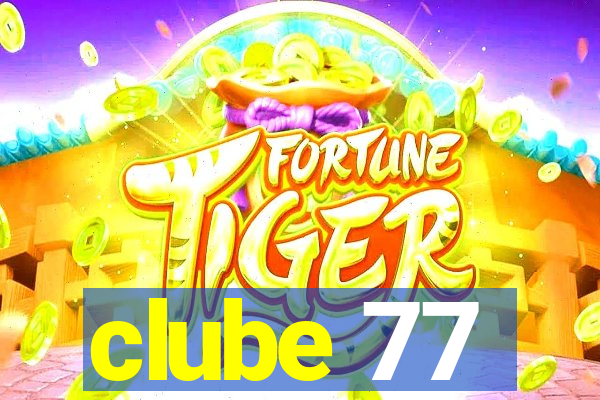 clube 77