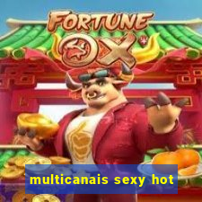 multicanais sexy hot