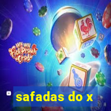 safadas do x