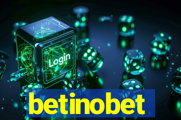 betinobet