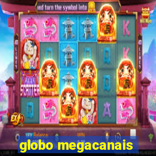 globo megacanais