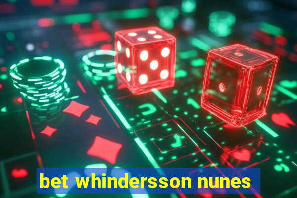 bet whindersson nunes