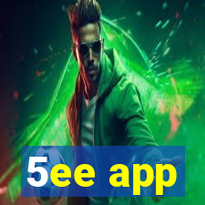 5ee app