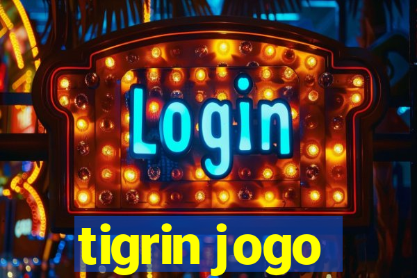 tigrin jogo