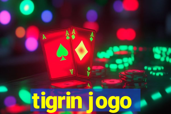 tigrin jogo