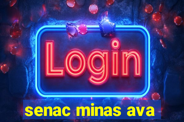senac minas ava