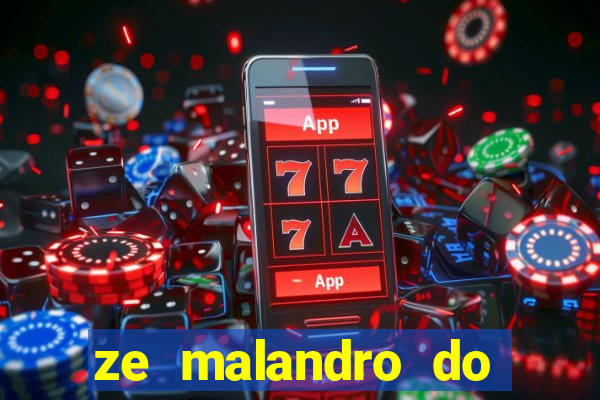 ze malandro do cruzeiro das almas
