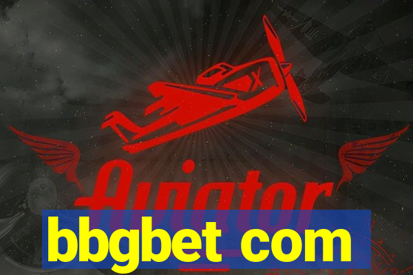 bbgbet com