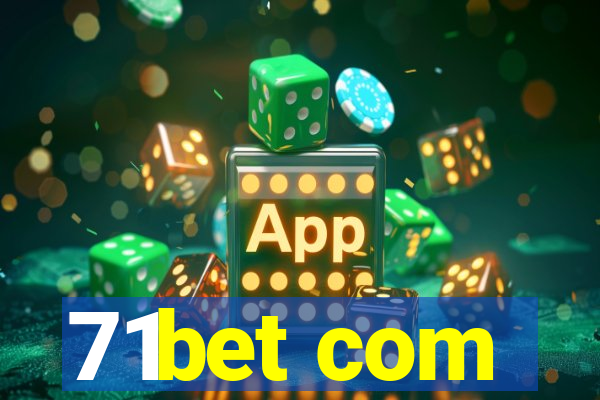 71bet com