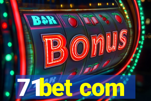 71bet com