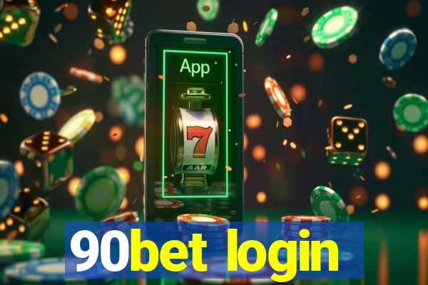 90bet login