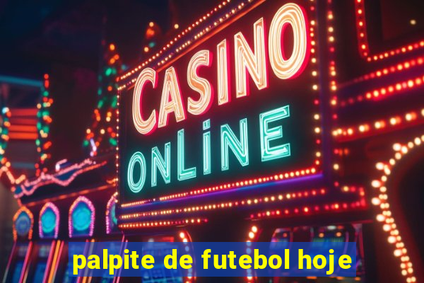 palpite de futebol hoje