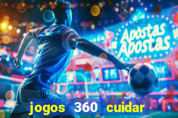 jogos 360 cuidar de bebe