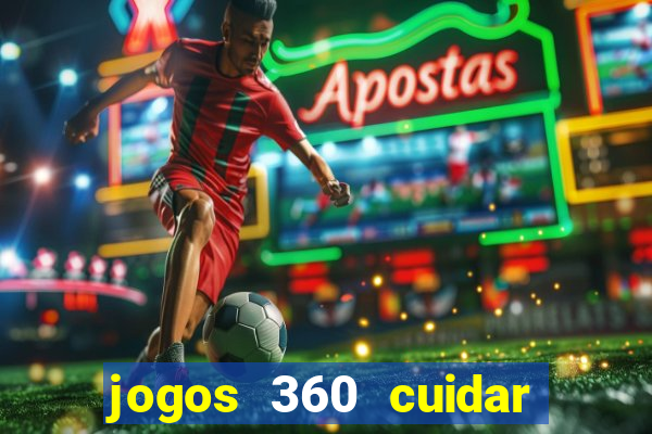jogos 360 cuidar de bebe