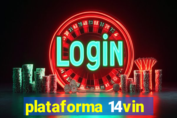 plataforma 14vin