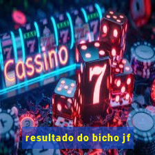 resultado do bicho jf