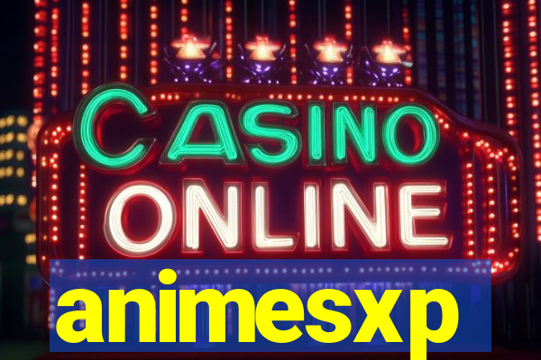 animesxp