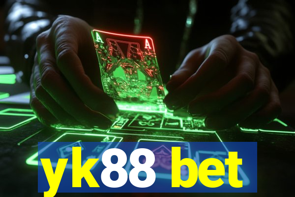 yk88 bet