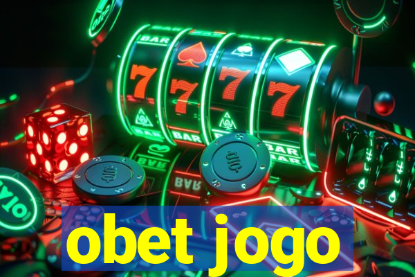 obet jogo