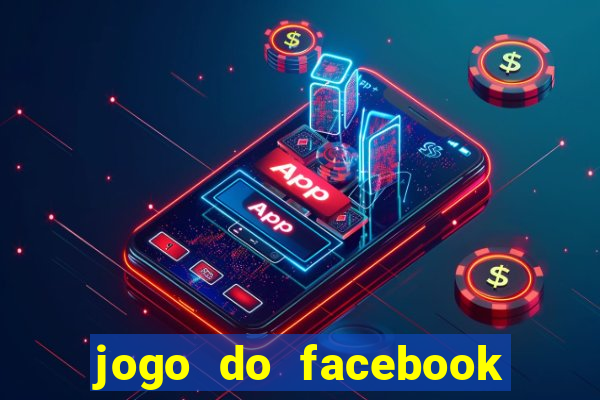 jogo do facebook candy crush saga