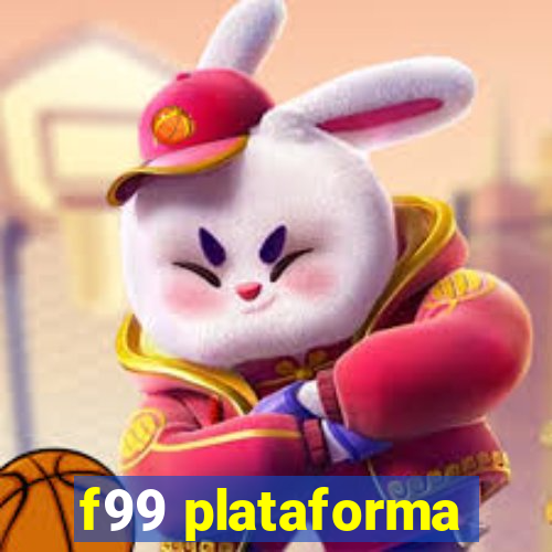 f99 plataforma