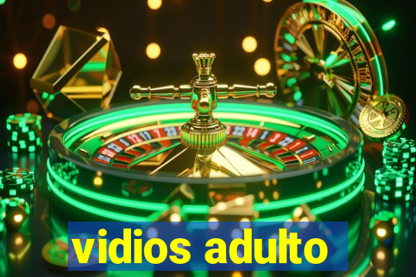 vidios adulto