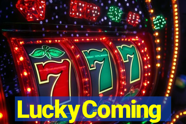 LuckyComing