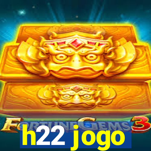 h22 jogo