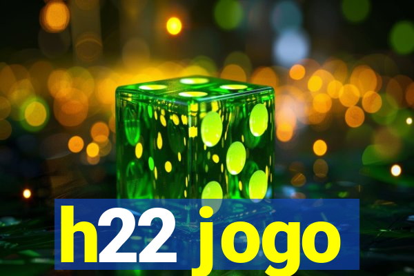 h22 jogo