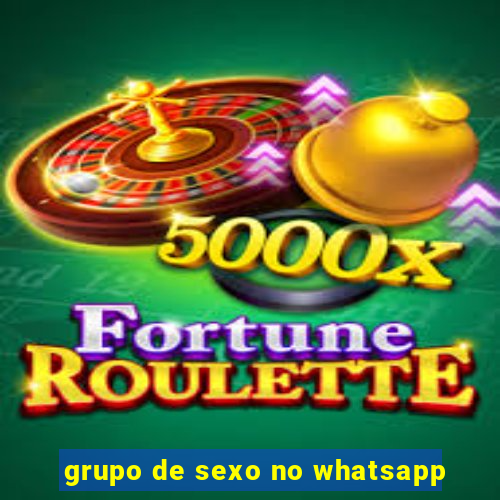 grupo de sexo no whatsapp