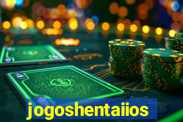 jogoshentaiios