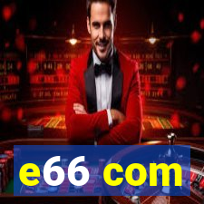e66 com