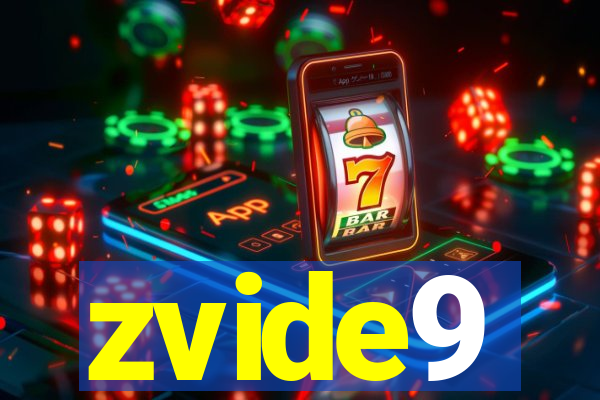 zvide9