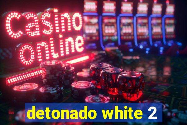 detonado white 2