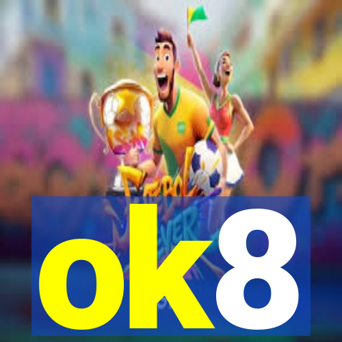 ok8