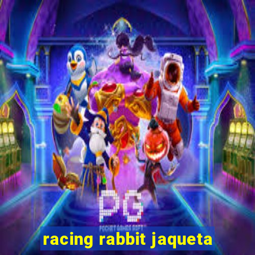 racing rabbit jaqueta