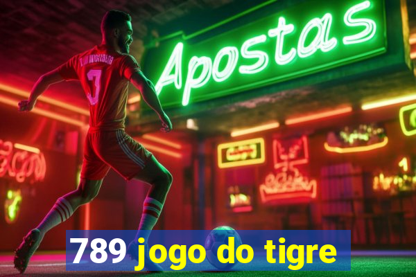 789 jogo do tigre