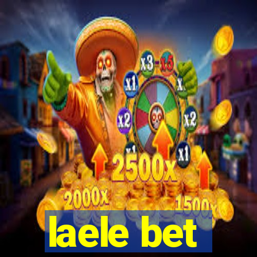laele bet