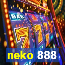 neko 888