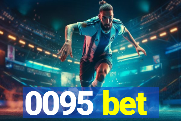 0095 bet