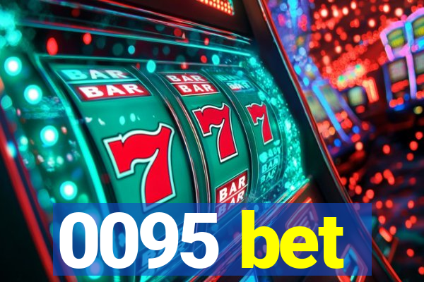 0095 bet