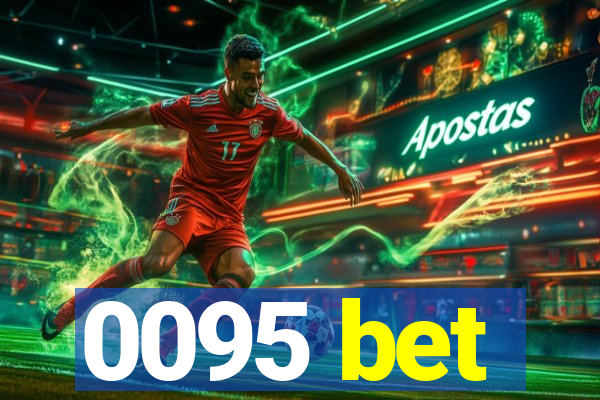0095 bet
