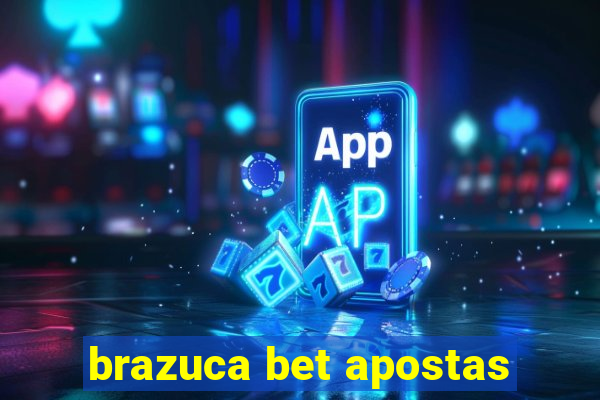 brazuca bet apostas