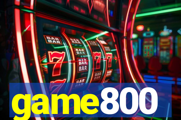 game800