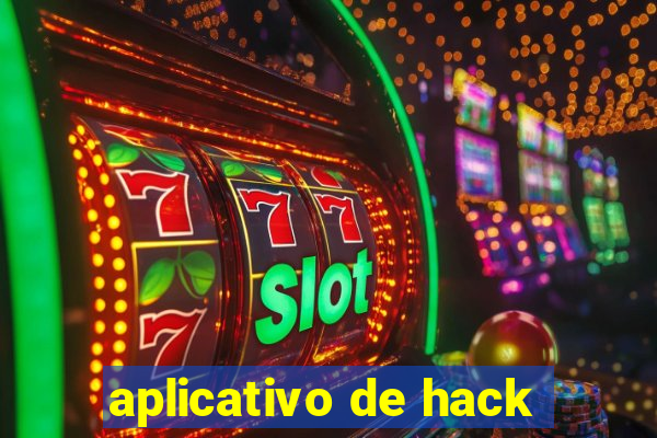 aplicativo de hack