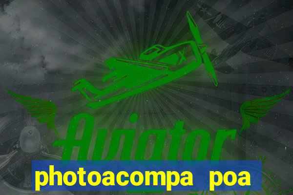 photoacompa poa zona norte