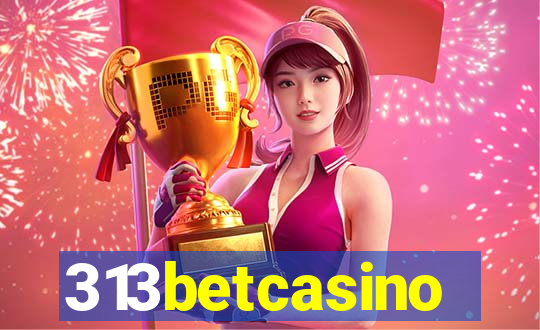 313betcasino