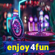 enjoy4fun