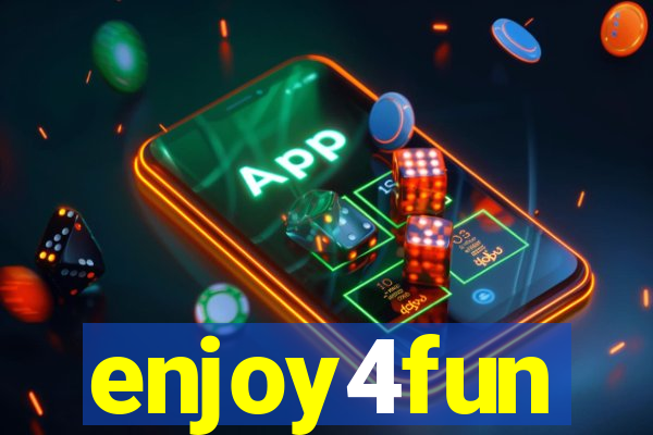enjoy4fun