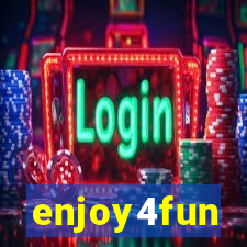 enjoy4fun